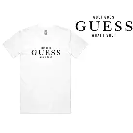 GUESS What I Shot T-Shirt