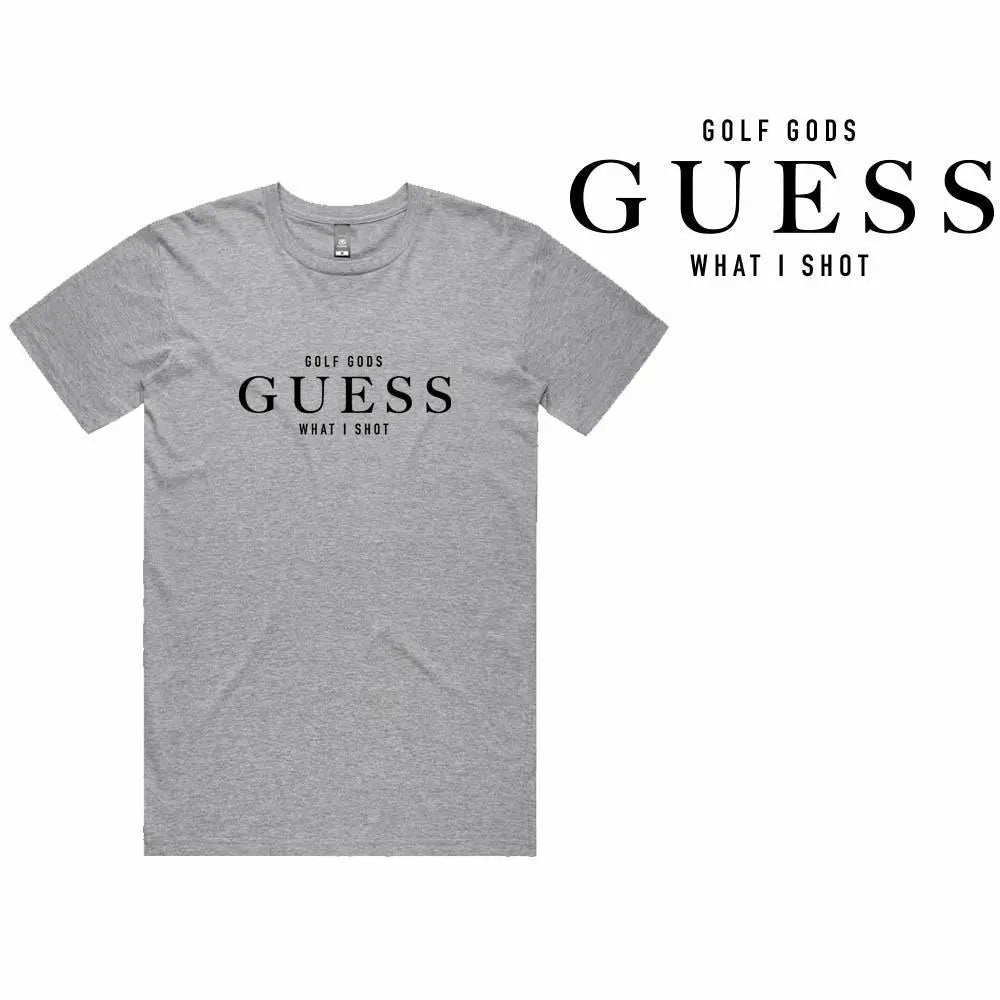 GUESS What I Shot T-Shirt